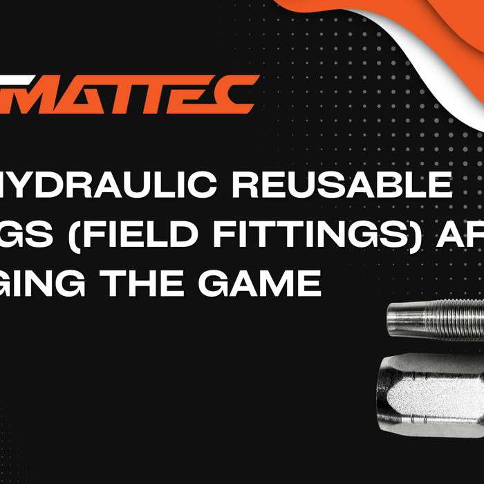 How Hydraulic Reusable Fittings (Field Fittings) are changing the game.